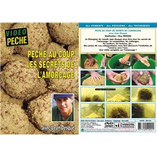 DVD PÊCHE AU COUP LES SECRETS DE L'AMORÇAGE