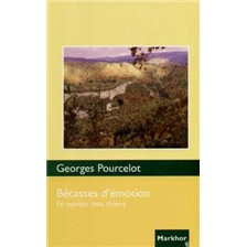 LIVRE - BECASSES D'EMOTION