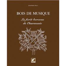 LIVRE - BOIS DE MUSIQUE