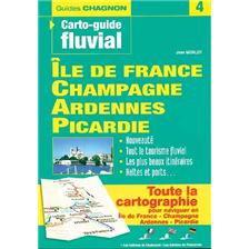 LIVRE - CARTO-GUIDE CHAGNON N° 4 ILE DE FRANCE, CHAMPAGNE, ARDENNES, PICARDIE