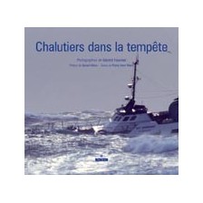 LIVRE - CHALUTIERS DANS LA TEMPETE
