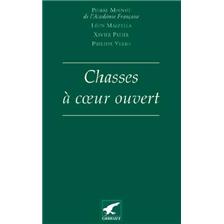 LIVRE - CHASSES A COEUR OUVERT