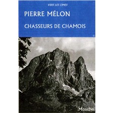 LIVRE - CHASSEUR DE CHAMOIS