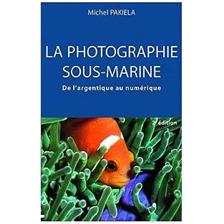 LIVRE - CODE VAGNON - LA PHOTOGRAPHIE SOUS-MARINE