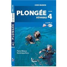 LIVRE - CODE VAGNON - PLONGEE NIVEAU 4