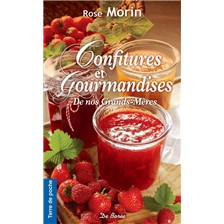 LIVRE - CONFITURES ET GOURMANDISES DE NOS GRANDS-MERES