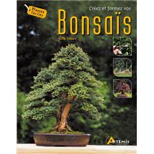 LIVRE - CREEZ ET FORMEZ VOS BONSAÏS