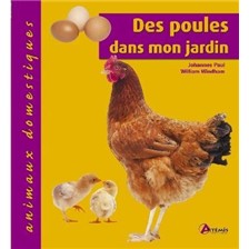 LIVRE - DES POULES DANS MON JARDIN