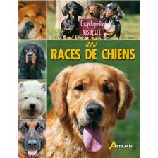 LIVRE - ENCYCLOPEDIE VISUELLE DES RACES DE CHIENS