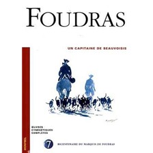 LIVRE - FOUDRAS : UN CAPITAINE DE BEAUVOISIS