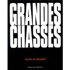 LIVRE - GRANDES CHASSES