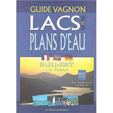 LIVRE - GUIDE DES LACS ET PLANS D'EAU (sud-est France)