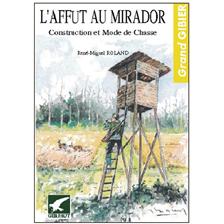 LIVRE - L'AFFUT AU MIRADOR