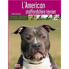 LIVRE - L'AMERICAN STAFFORDSHIRE TERRIER