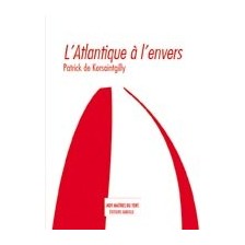 LIVRE - L'ATLANTIQUE A L'ENVERS