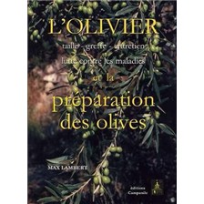 LIVRE - L'OLIVIER ET LA PREPARATION DES OLIVES