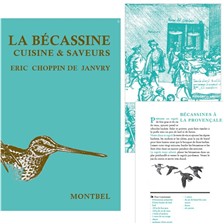 LIVRE - LA BECASSINE, CUISINE ET SAVEURS