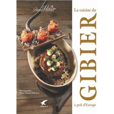 LIVRE - LA CUISINE DU GIBIER