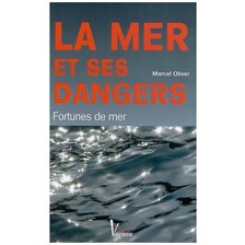 LIVRE - LA MER ET SES DANGERS
