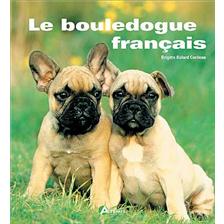 LIVRE - LE BOULEDOGUE FRANÇAIS