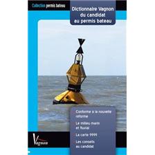 LIVRE - LE DICTIONNAIRE DU CANDIDAT AU PERMIS BATEAU