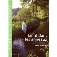 LIVRE - LE FIL DANS LES ANNEAUX