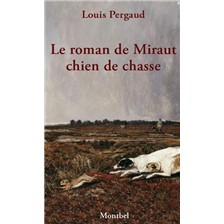LIVRE - LE ROMAN DE MIRAUT