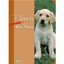 LIVRE - LES CARNETS DE MON CHIEN