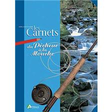 LIVRE - LES CARNETS DU PECHEUR A LA MOUCHE