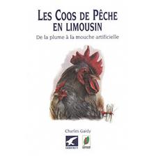 LIVRE - LES COQS DE PÊCHE EN LIMOUSIN