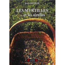 LIVRE - LES MYRTILLES ET LES AIRELLES