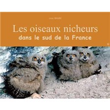 LIVRE - LES OISEAUX NICHEURS DANS LE SUD DE LA FRANCE