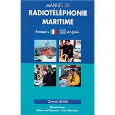 LIVRE - MANUEL DE RADIOTELEPHONIE MARITIME - Français Anglais