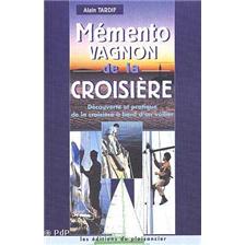 LIVRE - MEMENTO VAGNON DE LA CROISIERE