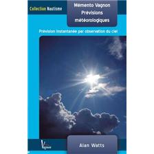 LIVRE - MEMENTO VAGNON DES PREVISIONS METEOROLOGIQUES