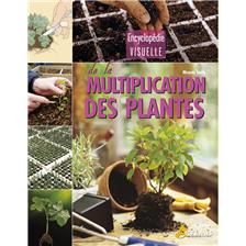LIVRE - MULTIPLICATION DES PLANTES