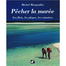 LIVRE - PÊCHER LA MARÉE