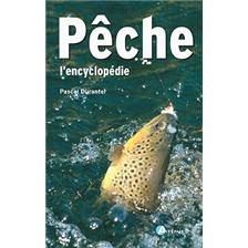 LIVRE - PECHE, L'ENCYCLOPEDIE