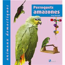 LIVRE - PERROQUETS AMAZONES