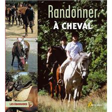 LIVRE - RANDONNER A CHEVAL
