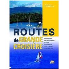 LIVRE - ROUTES DE GRANDE CROISIERE