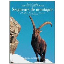 LIVRE - SEIGNEURS DE MONTAGNE