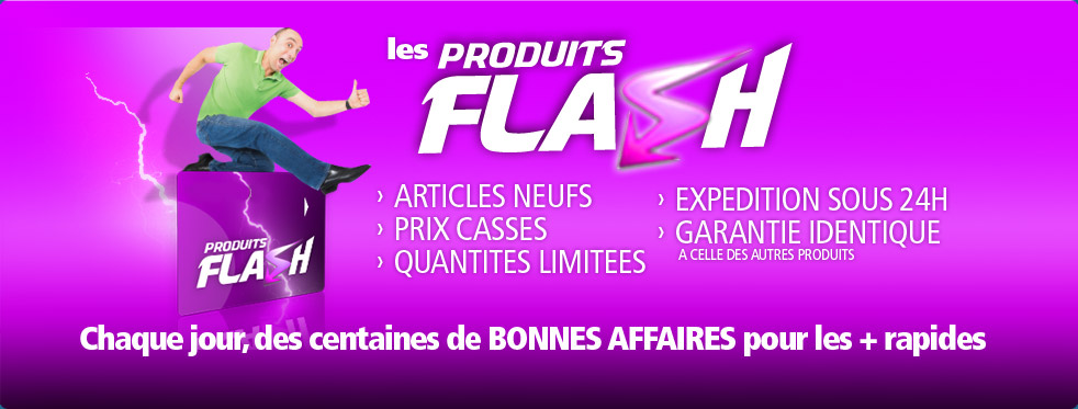 Produits Flash