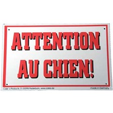PANNEAU AVERTISSEMENT "ATTENTION AU CHIEN"