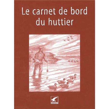 A Caderneta De Bordo Do Huttier