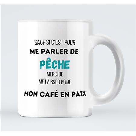 Becher Sauf Si C'est Pour Me Parler De Peche Merci De Me Laisser Boire Mon Cafe En Paix