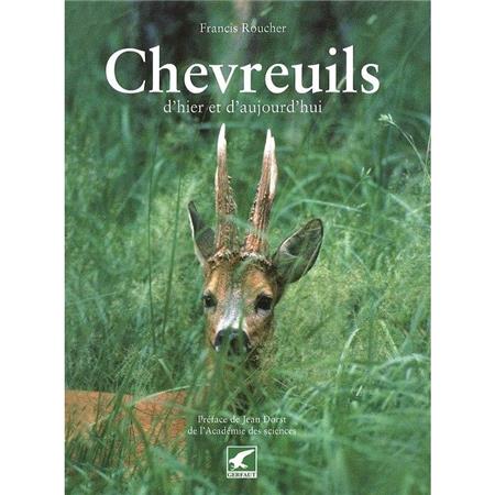 Chevreuils D’Hier Et D’Aujourd’Hui