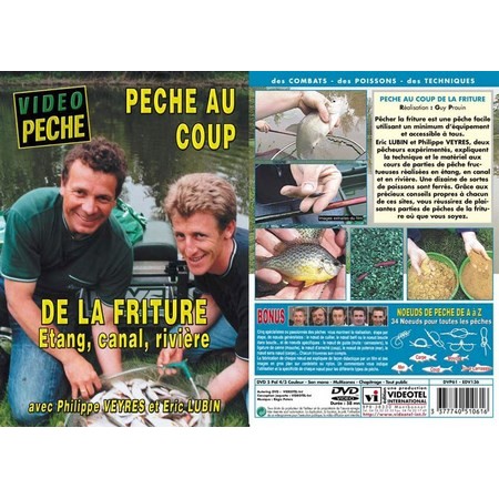 Dvd - Pêche Au Coup De La Friture : Etang, Canal, Rivière Avec Philippe Veyres Et Eric Lubin - Pêche Au Coup - Vidéo Pêche