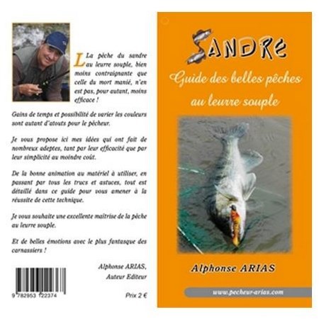 Livre - Guide Des Belles Peches Au Leurre Souple - Alphonse Arias