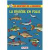 Adventures Of The Vandoise La Pêche & Les Poissons - Tome2